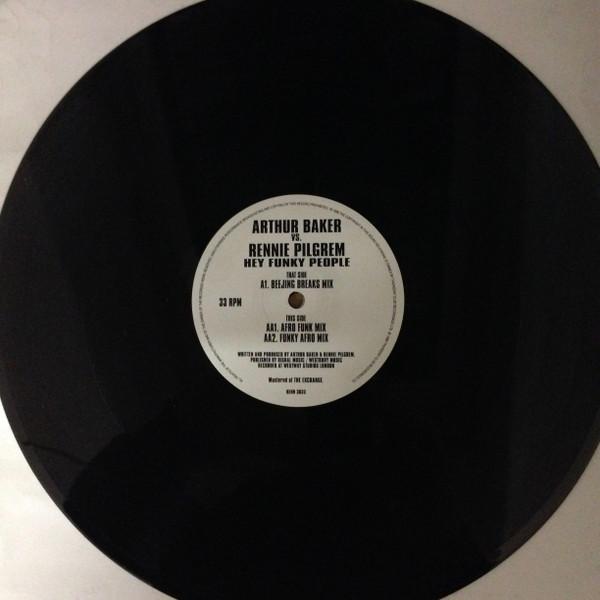Arthur Baker, Rennie Pilgrem - Hey Funky People