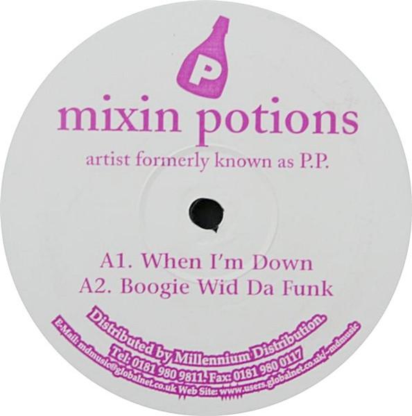 Artist Formerly Known As P.P. - Mixin Potions