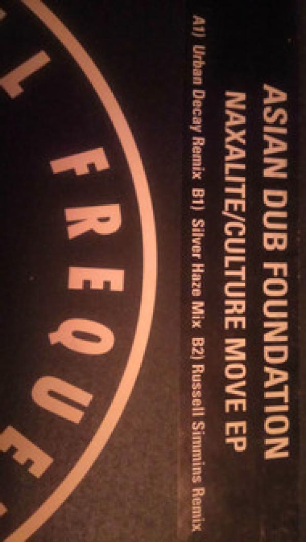 Asian Dub Foundation - Naxalite/Culture Move EP