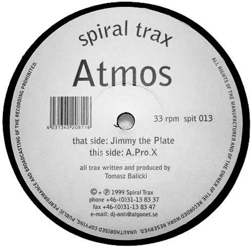 Atmos - Jimmy The Plate / A.Pro.X