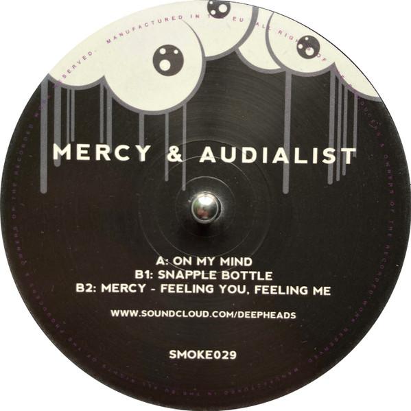 Audialist, Mercy (30) - On My Mind / Snapple Bottle / Feeling You, Feeling Me