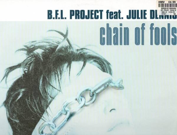 B.F.L. Project - Chain Of Fools