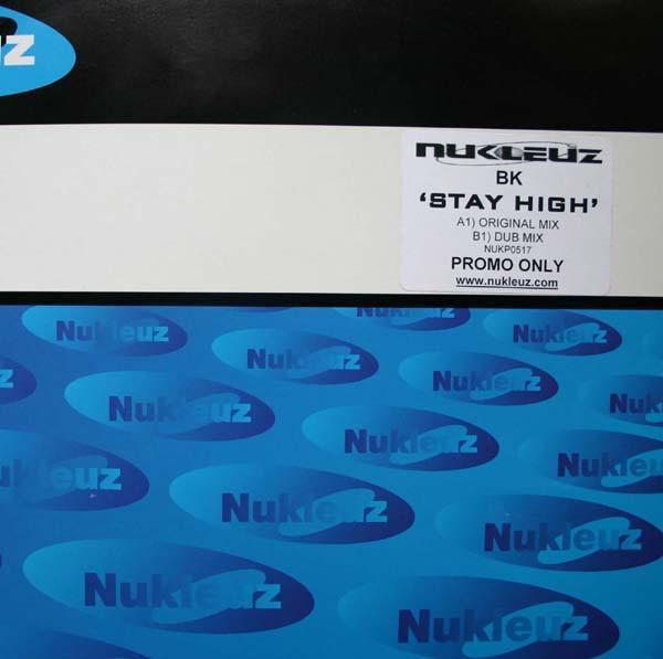 BK - Stay High