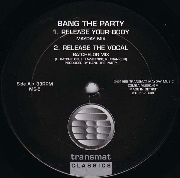 Bang The Party - Release Your Body