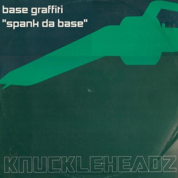 Base Graffiti - Spank Da Base