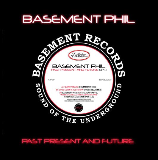 Basement Phil, Shadow Cartel - Past Present And Future EP4
