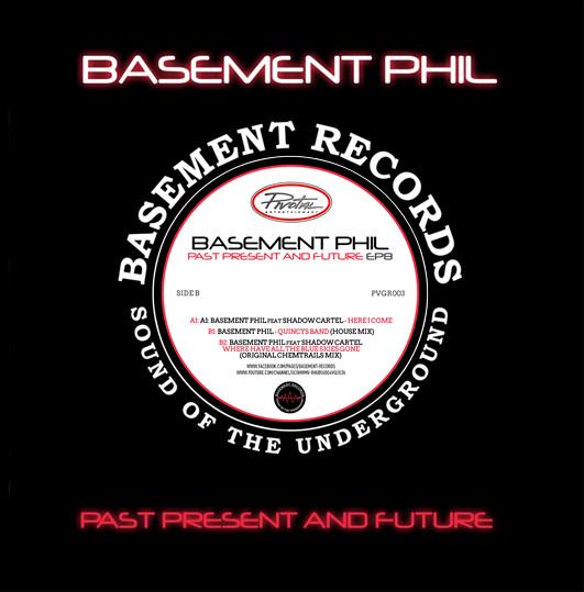 Basement Phil, Shadow Cartel - Past Present And Future EP8