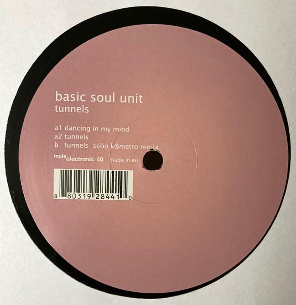 Basic Soul Unit - Tunnels