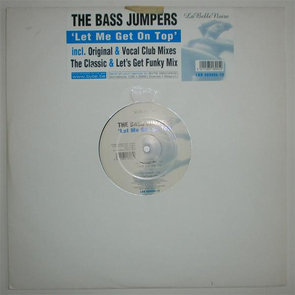 Bass Jumpers - Let Me Get On Top