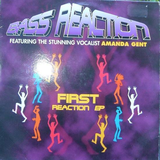 Bass Reaction - First Reaction EP