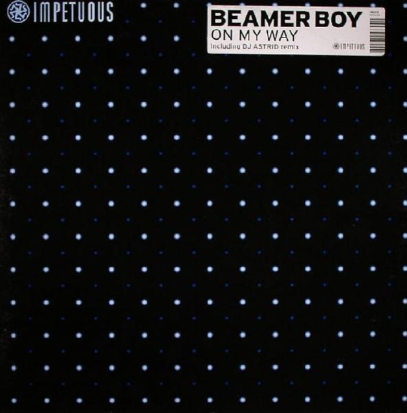 Beamer Boy - On My Way