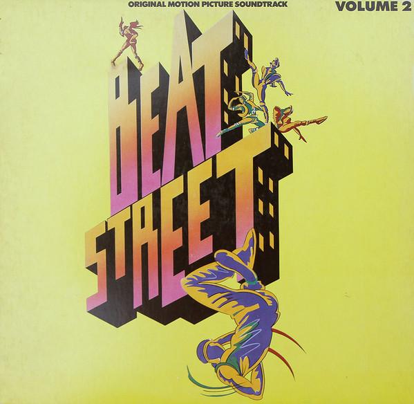  - Beat Street (Original Motion Picture Soundtrack) - Volume 2