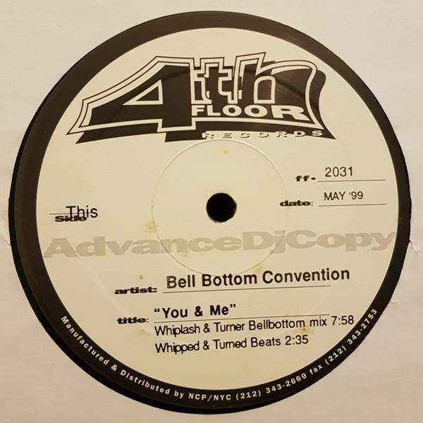 Bell Bottom Convention - You & Me