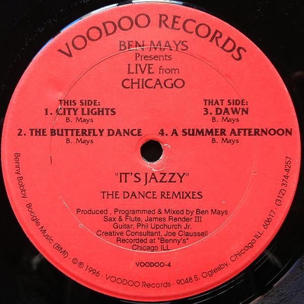 Ben Mays, Live From Chicago - It's Jazzy  (The Dance Remixes)