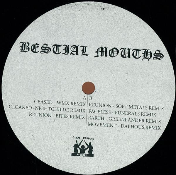 Bestial Mouths - Remixes