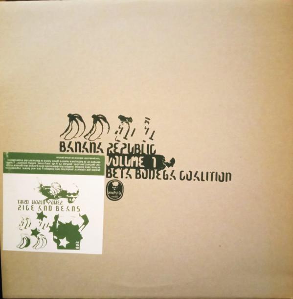  - Beta Bodega Coalition - Banana Republic: Volume 1