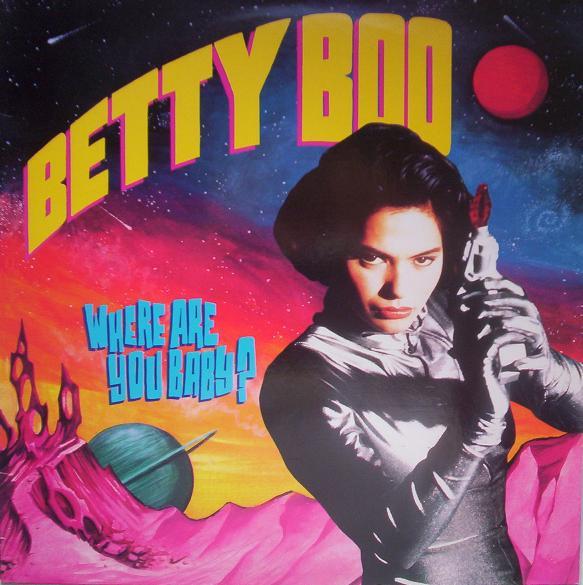 Betty Boo - Where Are You Baby?