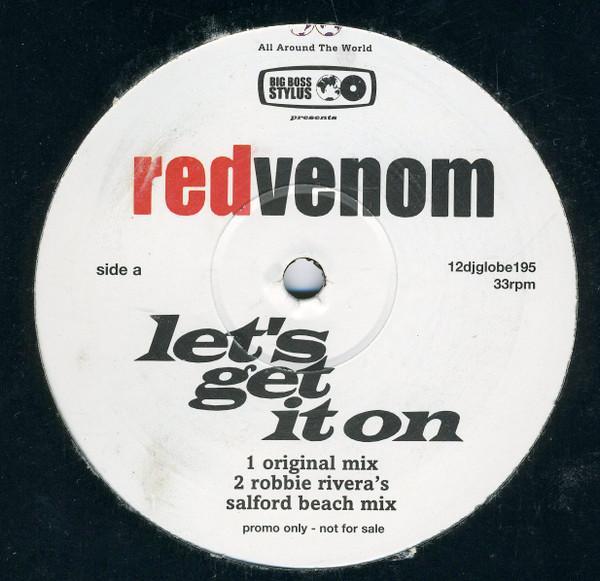 Big Boss Stylus, Red Venom - Let's Get It On