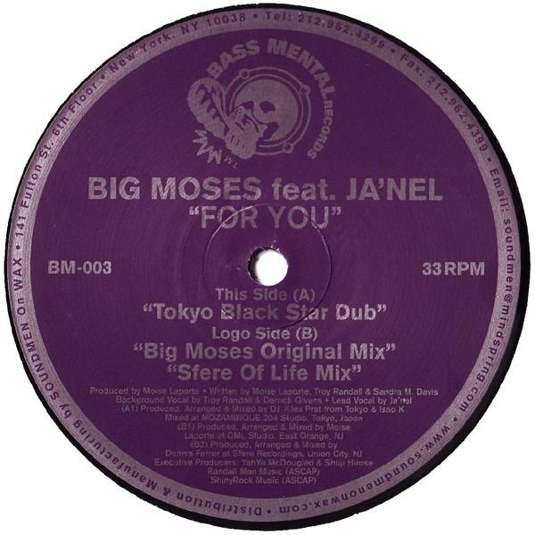 Big Moses, Ja'Nel - For You