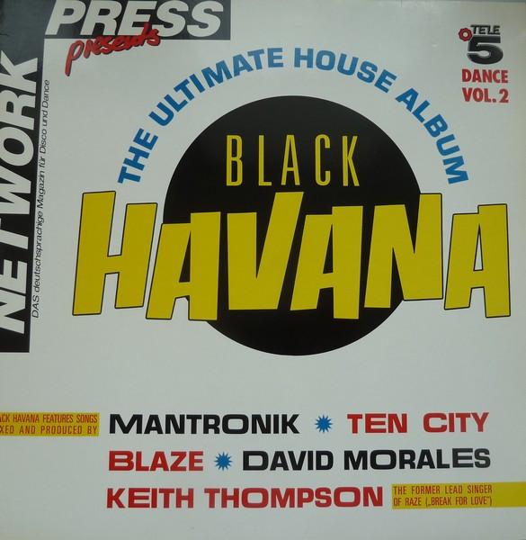  - Black Havana