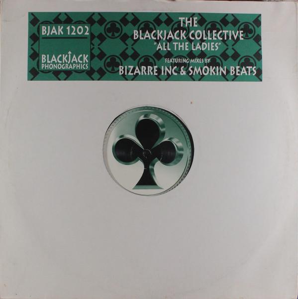 Blackjack Collective - All The Ladies