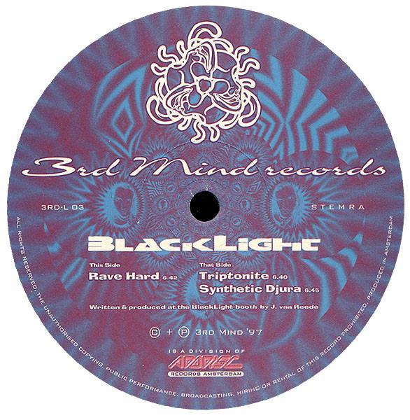 Blacklight (2) - Rave Hard / Triptonite / Synthetic Djura
