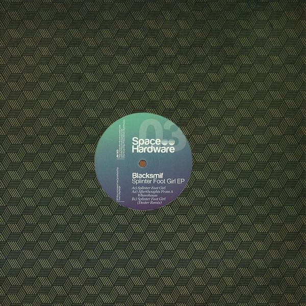 Blacksmif - Splinter Foot Girl EP