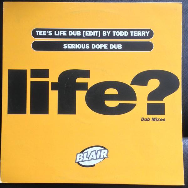Blair - Life? (Dub Mixes)
