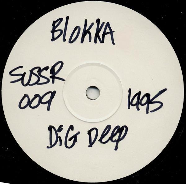 Blokka - Dig Deep