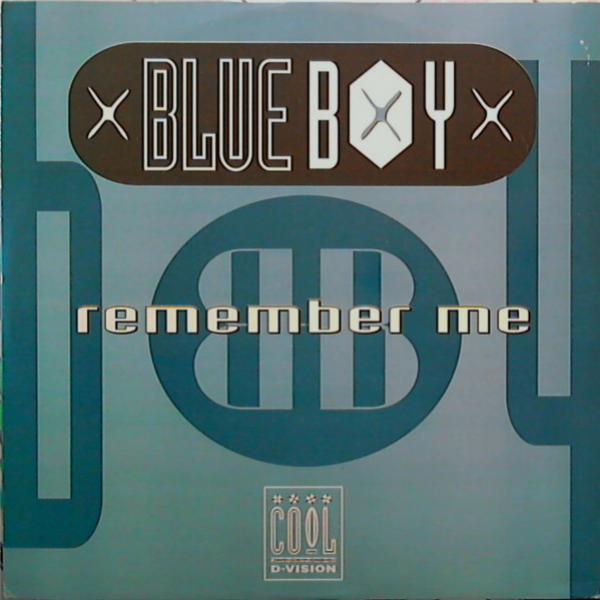 Blue Boy - Remember Me