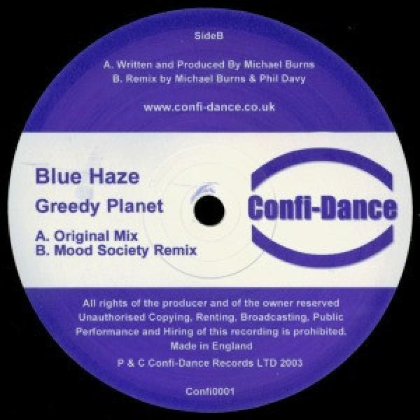 Blue Haze - Greedy Planet