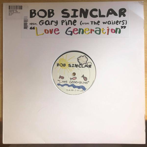 Bob Sinclar, Gary "Nesta" Pine - Love Generation