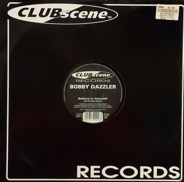 Bobby Dazzler - Believe In Yourself