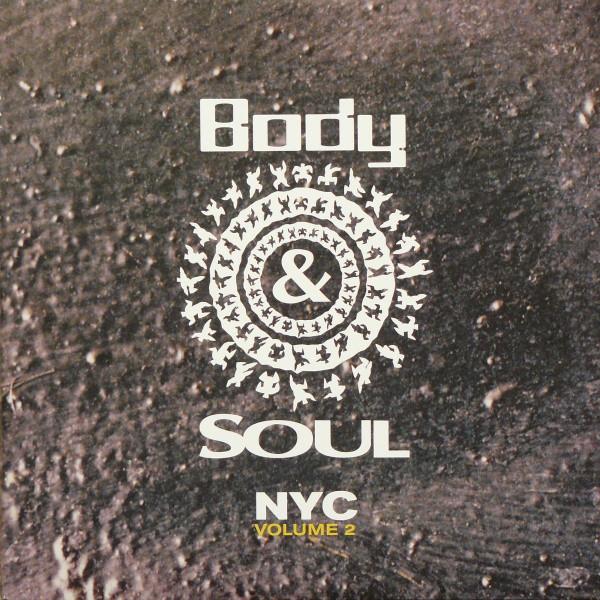  - Body & Soul NYC (Volume 2)