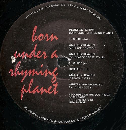 Born Under A Rhyming Planet - Digital:Hell / Analog:Heaven