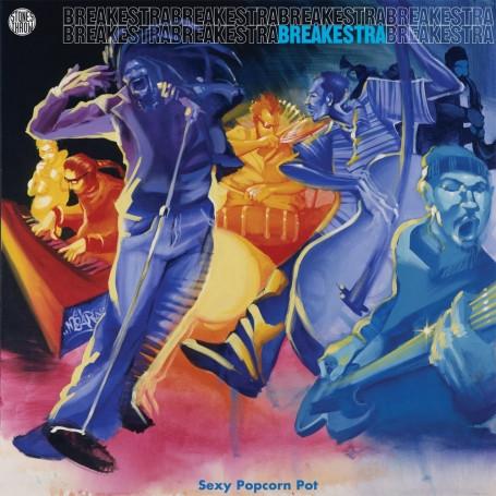 Breakestra - Sexy Popcorn Pot