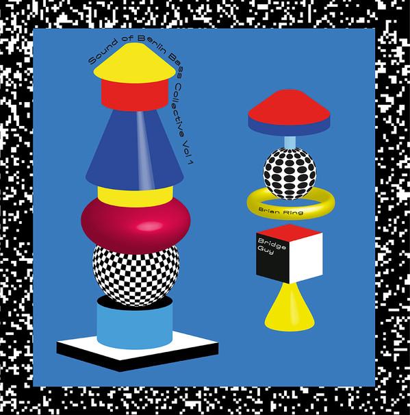 Brian Ring, Bridge Guy - Sound of Berlin Bass Collective Vol 1