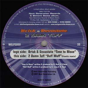 Brisk, 2 Damn Tuff, Devastate - Time To Move / Ruff Muff (Frantic Remix)