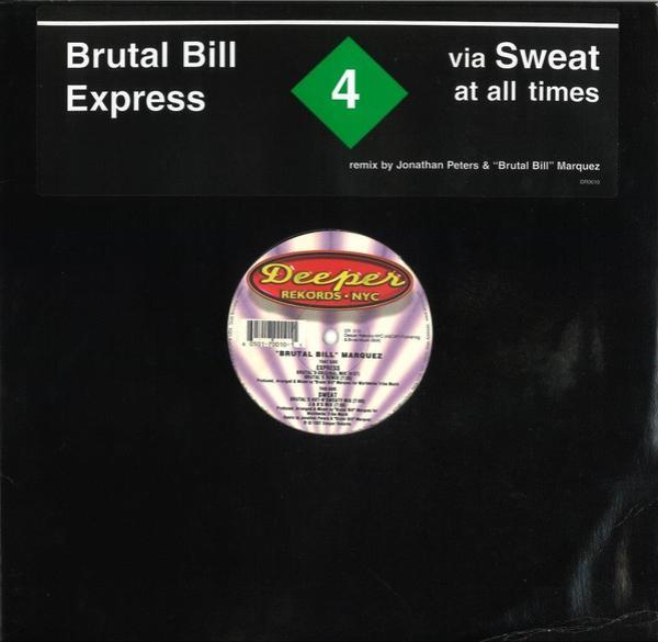 Brutal Bill - Express / Sweat