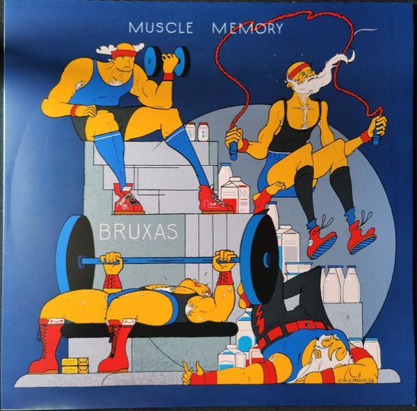 Bruxas - Muscle Memory
