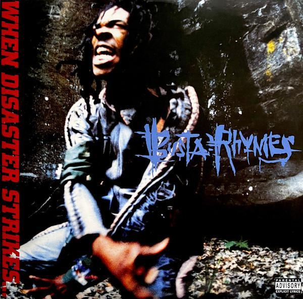 Busta Rhymes - When Disaster Strikes...
