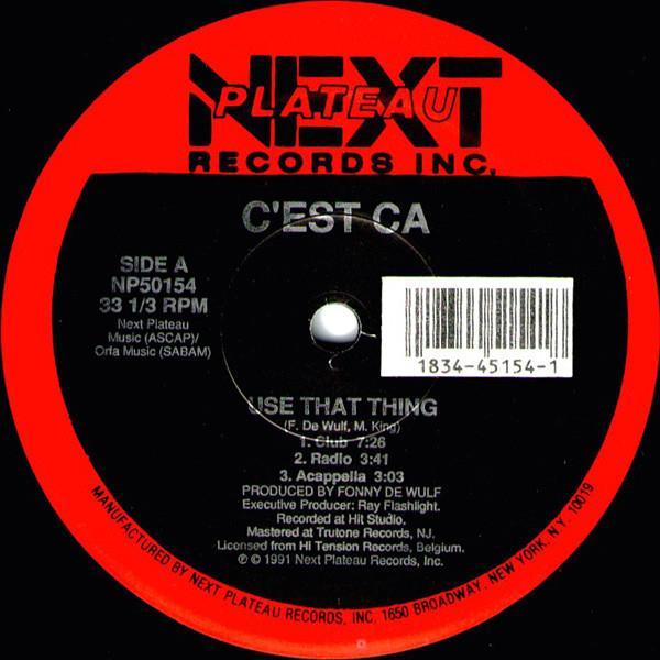 C'est Ca - Use That Thing