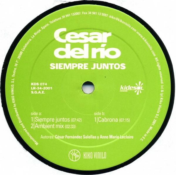 César Del Rio - Siempre Juntos