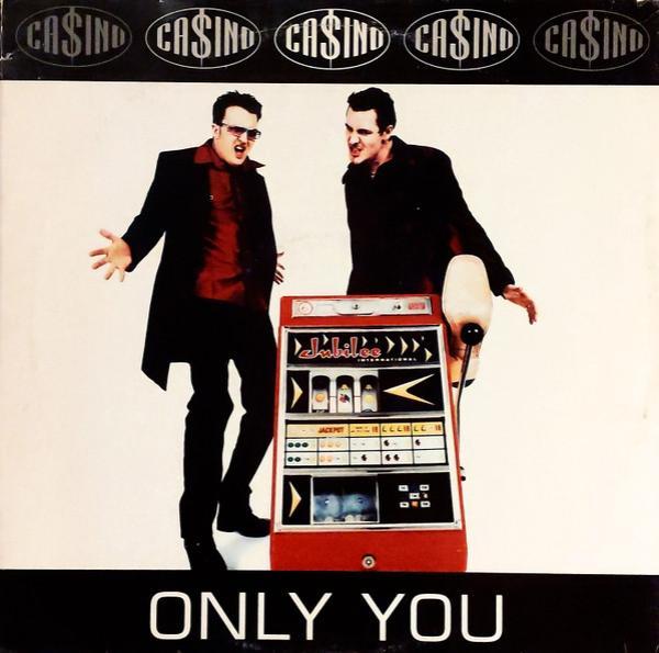 Ca$ino - Only You