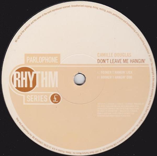 Camille Douglas - Don't Leave Me Hangin' (Booker T Mixes)