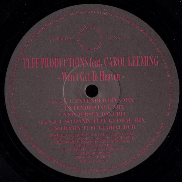 Carol Leeming, Tuff Productions - Won't Get To Heaven