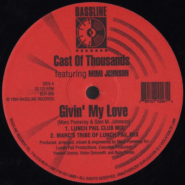 Cast Of Thousands, Mimi Johnson - Givin' My Love
