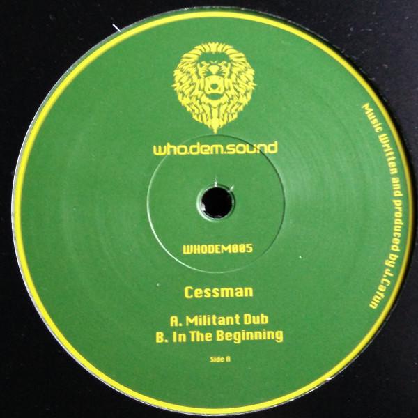 Cessman - Militant Dub / In The Beginning