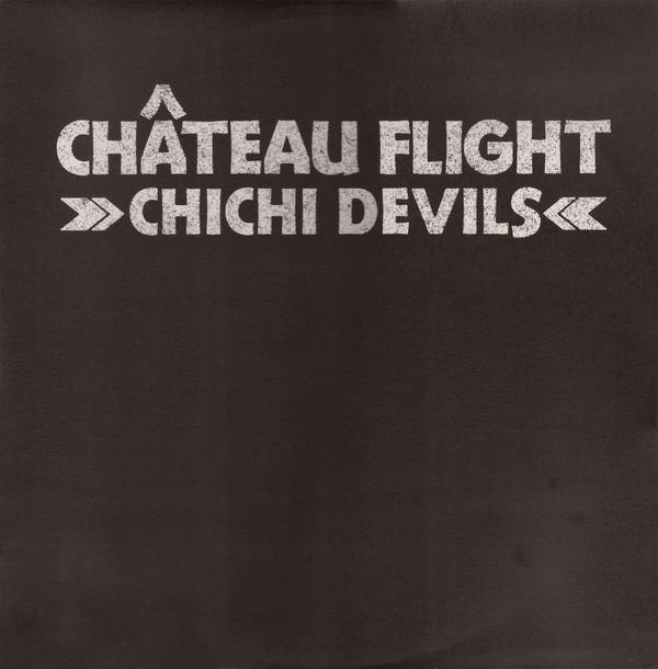 Château Flight - Chichi Devils