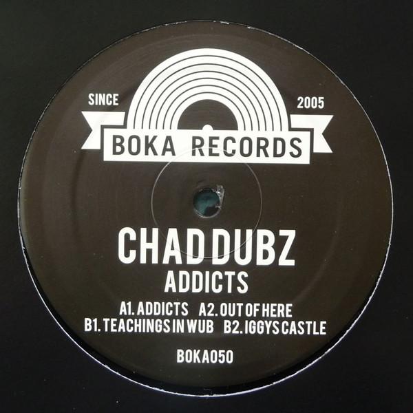 Chad Dubz - Addicts